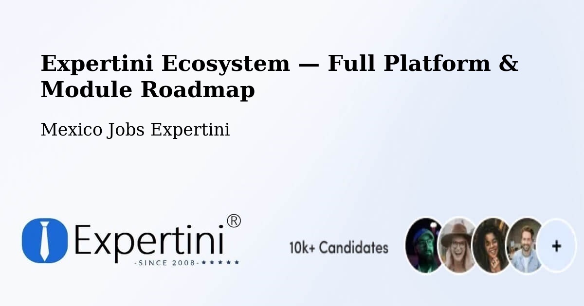 Expertini Ecosystem — Full Platform & Module Roadmap – Laguna Seca